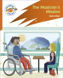 Reading Planet: Rocket Phonics - Target Practice - The Musician's Mission - Orange