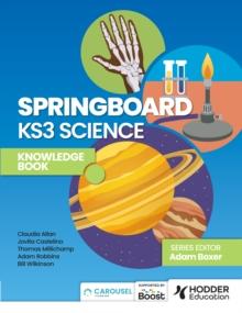 Springboard : KS3 Science Knowledge Book