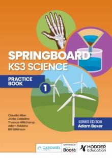 Springboard : KS3 Science Practice Book 1