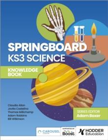 Springboard: KS3 Science Knowledge Book