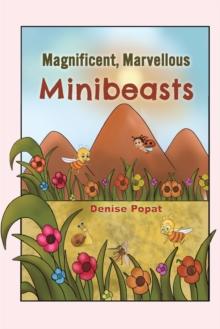 Magnificent, Marvellous Minibeasts