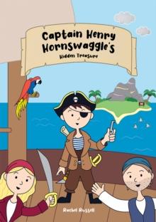 Captain Henry Hornswaggle's Hidden Treasure