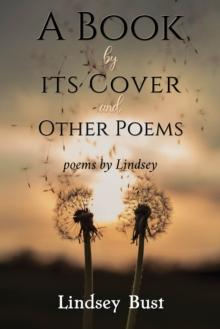 A Book by its Cover and other Poems