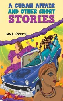 A Cuban Affair and Other Short Stories