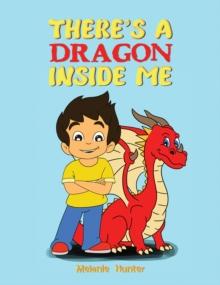 There's A Dragon Inside Me