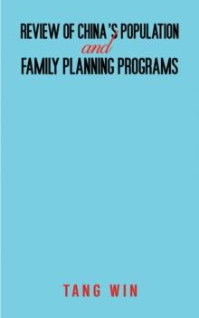 Review of China's Population and Family Planning Programs