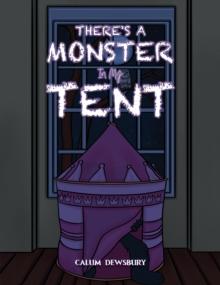 There's a Monster in My Tent