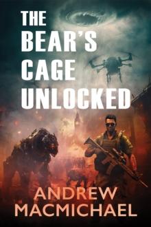 The  Bear's Cage Unlocked