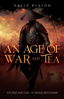 An Age of War and Tea