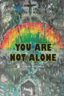 You Are Not Alone