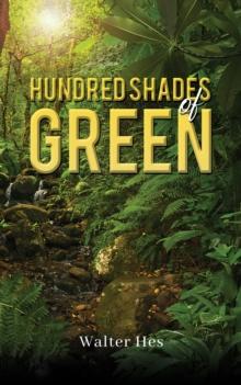 Hundred Shades of Green