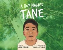 A Boy Named Tane