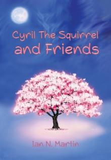 Cyril the Squirrel and Friends