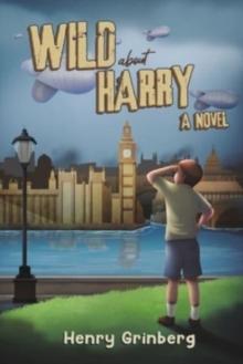 Wild About Harry : A Novel