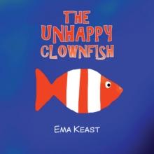 The Unhappy Clownfish