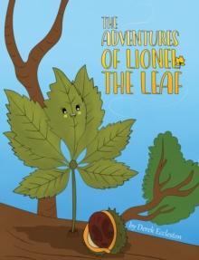 The  Adventures of Lionel the Leaf