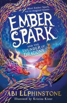 Ember Spark and the Thunder of Dragons