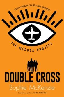 The Medusa Project: Double-Cross