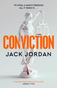 Conviction : The new pulse-racing thriller from the author of DO NO HARM