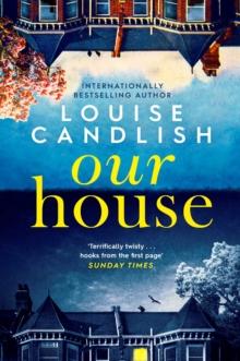 Our House : Now a major ITV series starring Martin Compston and Tuppence Middleton