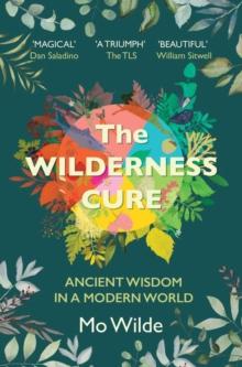 The Wilderness Cure