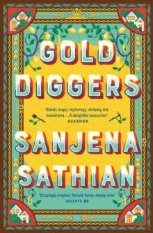 Gold Diggers : 'Magical and entirely original' -Shondaland