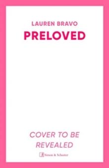 Preloved : A sparklingly witty and relatable debut novel