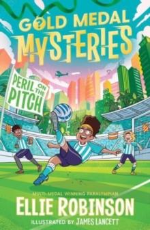 Gold Medal Mysteries: Peril on the Pitch