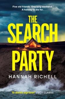 The Search Party : the most gripping and unputdownable crime thriller of 2024