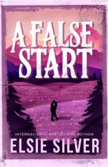 A False Start : From the Sunday Times bestseller comes the sweet and spicy brother's best friend romance Volume 4