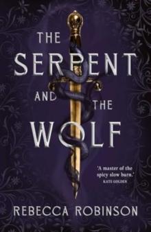 The Serpent and the Wolf