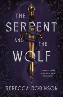 The Serpent and the Wolf