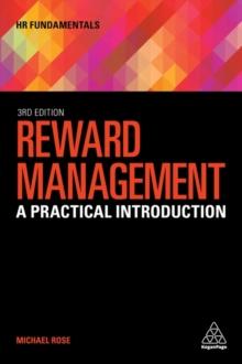 Reward Management : A Practical Introduction