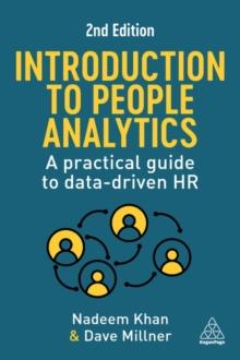 Introduction to People Analytics : A Practical Guide to Data-driven HR