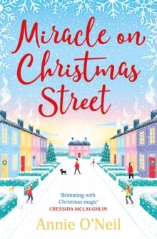 Miracle on Christmas Street : The heartwarming festive romance to curl up with this Christmas!