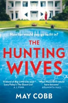 The Hunting Wives