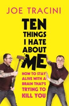 Ten Things I Hate About Me : The instant Sunday Times bestseller