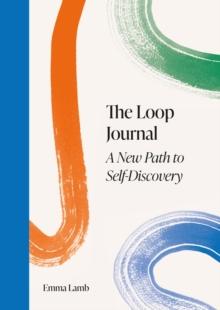 Loop Journal : A New Path to Self-Discovery