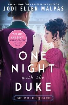 One Night with the Duke : The sexy, scandalous and page-turning regency romance you wont be able to put down!