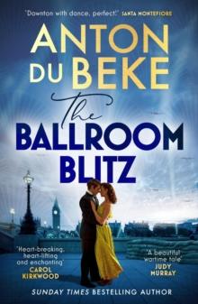 The Ballroom Blitz : The escapist and romantic novel from the nations favourite entertainer