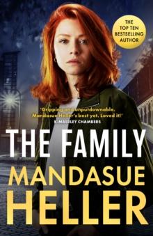 The Family : The gripping new page-turner from the million-copy bestselling Queen of Manchester crime