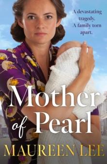 Mother Of Pearl : A heart-wrenching Liverpool saga about families and their secrets