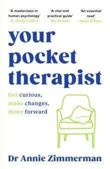 Your Pocket Therapist : Get curious, make changes, move forward