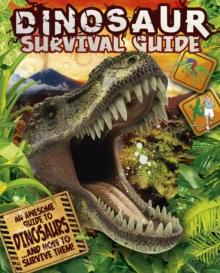 Dinosaur Survival Guide