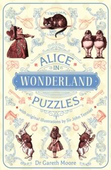 Alice in Wonderland Puzzles : With Original Illustrations by Sir John Tenniel