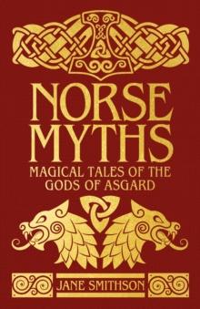 Norse Myths : Deluxe Slipcase Edition