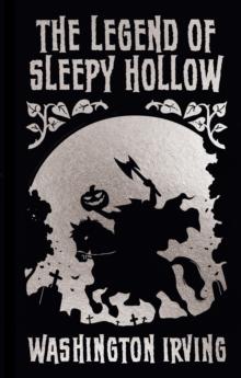 The Legend Of Sleepy Hollow And Other Stories : Gilded Pocket Edition