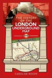 The History of the London Underground Map