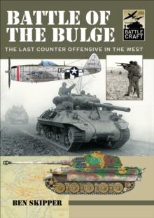 Battle of the Bulge : A Guide to Modeling the Battle