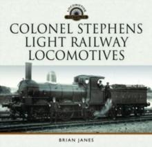 Colonel Stephens Light Railway Locomotives